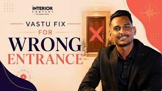 Main Entrance Vastu Guide | Fix a Non-Ideal Door Direction | Interior Company